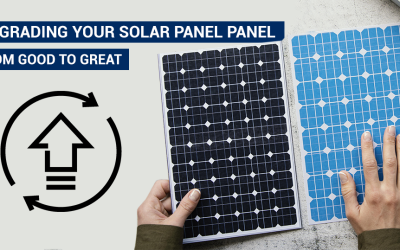Step up/Upgrade your solar panel system/”From good to great: upgrading your solar panel system”
